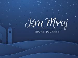 Isra Miraj 2024 Berapa Hijriah? Ini Penjelasan hingga Sejarah Singkatnya