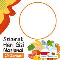 25 Twibbon Hari Gizi Nasional Ke-64 Yang Diperingati 25 Januari 2024