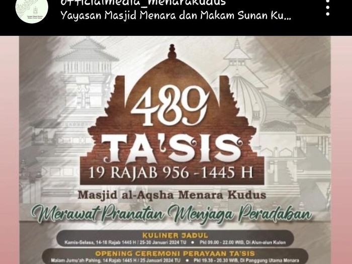 Rangkaian acara tasis Masjid dan Menara Sunan Kudus. Foto diunggah Kamis 25 Januari 2024.