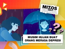 Mitos atau Fakta: Musim Hujan Bikin Orang Merasa Sedih-Depresi