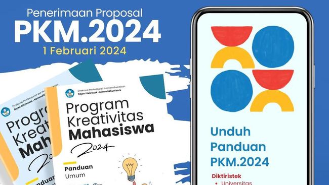 PKM Diktiristek 2024 Resmi Dibuka, Mahasiswa Cek Informasinya di Sini!