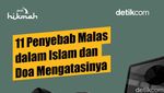 11 Penyebab Malas dalam Islam dan Doa Mengatasinya