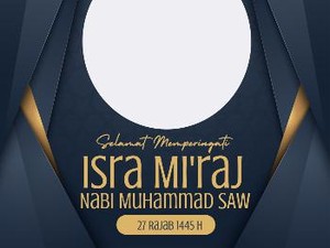 17+ Contoh Undangan Peringatan Isra Miraj 2024 yang Cocok untuk Template