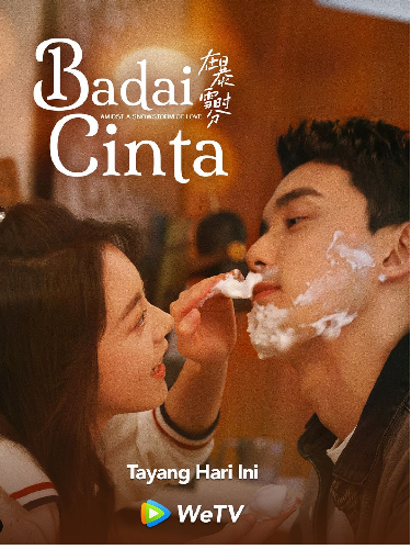 Drama China Amidst a Snowstorm of Love