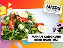 Mitos atau Fakta, Konsumsi Kangkung Bisa Bikin Ngantuk