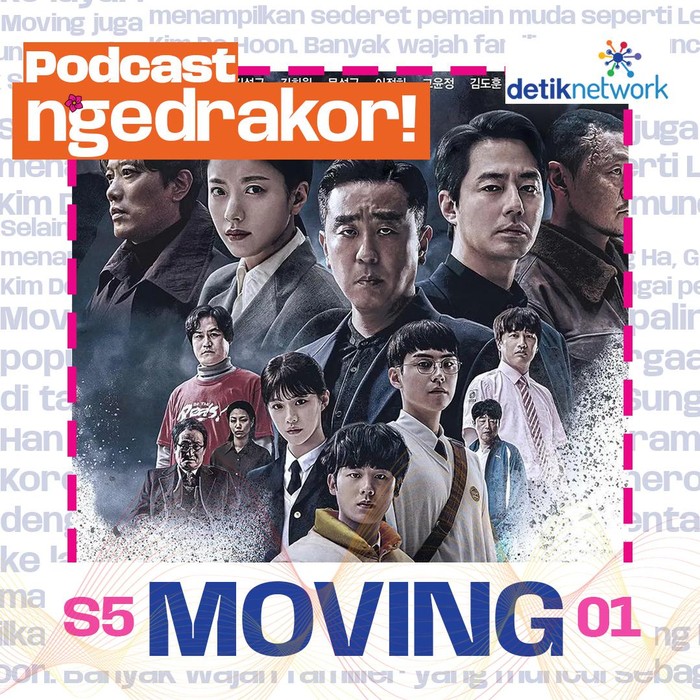 Podcast ngedrakor! Podcast ngedrakor! season 5 episode 1: Moving.