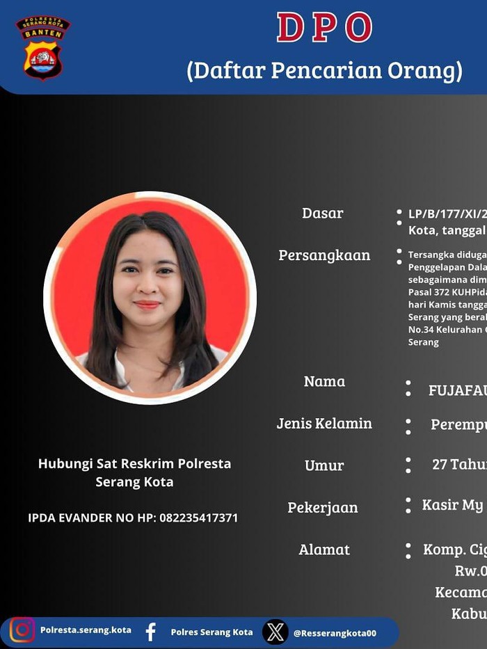 Fujafauziah buron kasus penggelapan duit toko kosmetik di Kota Serang, Banten.