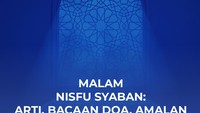 Malam Nisfu Syaban jatuh pada hari ini Sabtu, 24/02/2024. Foto: Infografis/Mindra