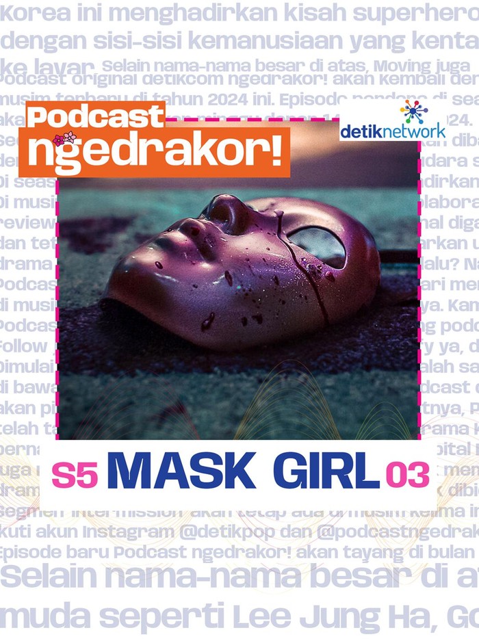 Podcast ngedrakor! season 5 episode 3: Mask Girl.