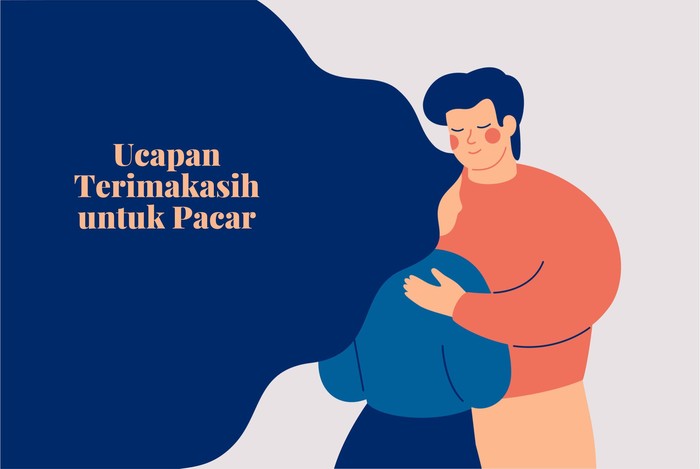 Ucapan Terimakasih untuk Pacar
