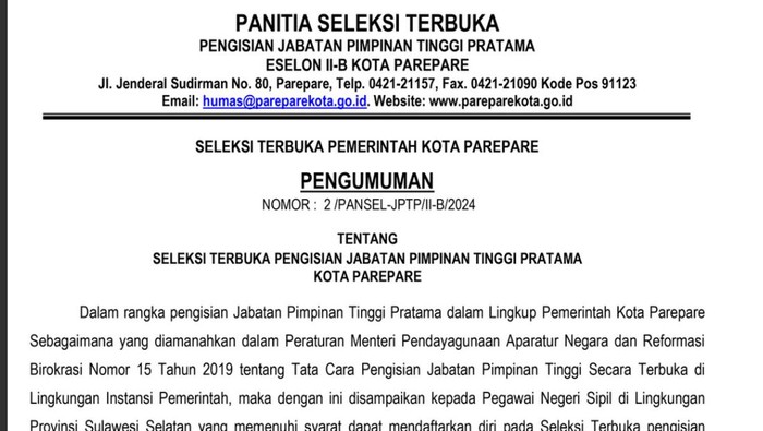Pengumuman seleksi terbuka 2 jabatan pimpinan tinggi pratama eselon II-B di Pemkot Parepare, Sulsel.