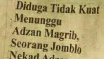 Jangan sampai azan sendiri ya, Mblo. Foto: Instagram