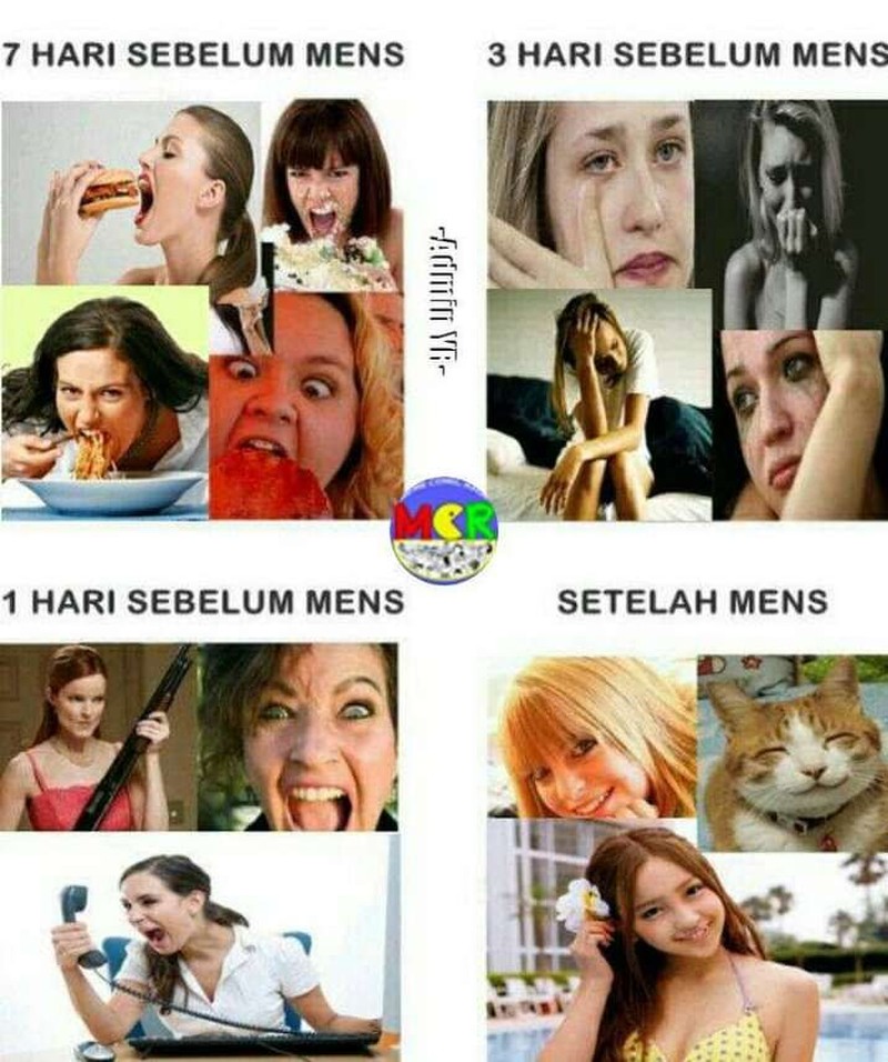 Ketika PMS, cewek bisa berubah jadi sangat galak. Mending jangan cari gara-gara kalau tetap mau aman sentosa.