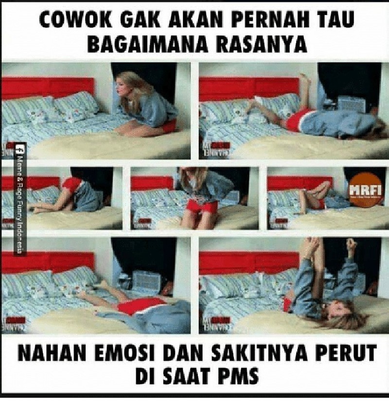 Ketika PMS, cewek bisa berubah jadi sangat galak. Mending jangan cari gara-gara kalau tetap mau aman sentosa.