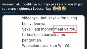 Ngetiknya bun tapi pas kekirim baru ngeh jadi roti. Foto: X/nandadevinurha2