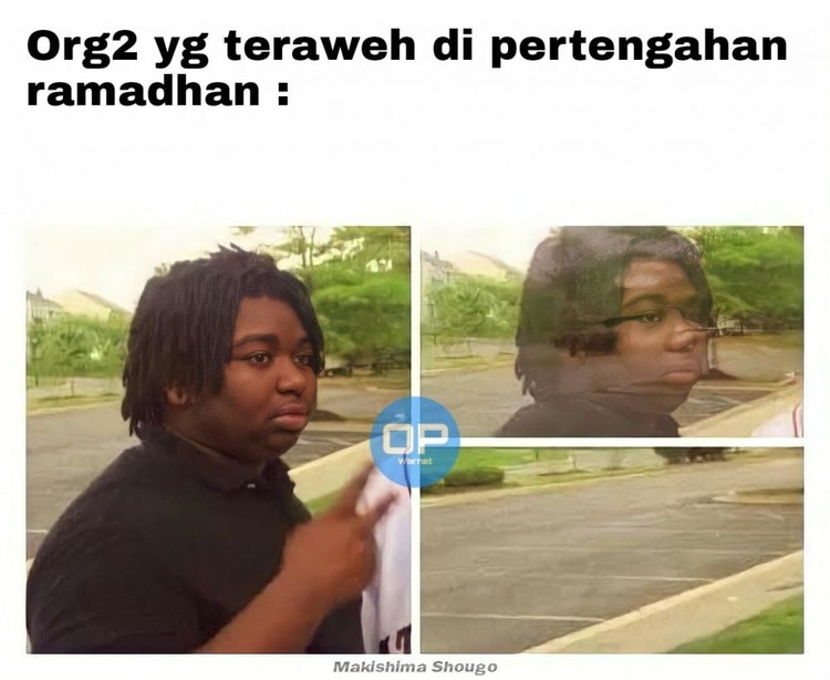 kumpulan meme lucu sholat tarawih
