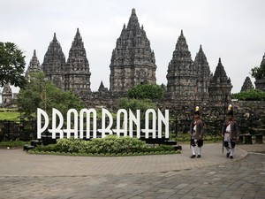 Candi Prambanan Terletak di Mana? Ini Lokasi, Harga Tiket, dan Jam Bukanya