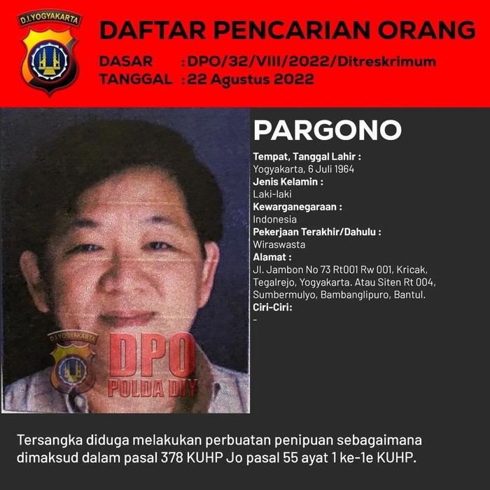Pargono ditetapkan sebagai buron Polda DIY berdasarkan DPO/32/VIII/2022/Ditreskrimum. Foto diunggah pada Jumat (15/3/2024).