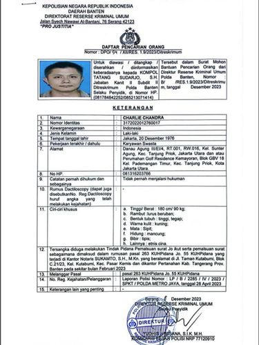 Charlie Chandra, Buronan kasus pemalsuan surat yang dicari Polda Banten.