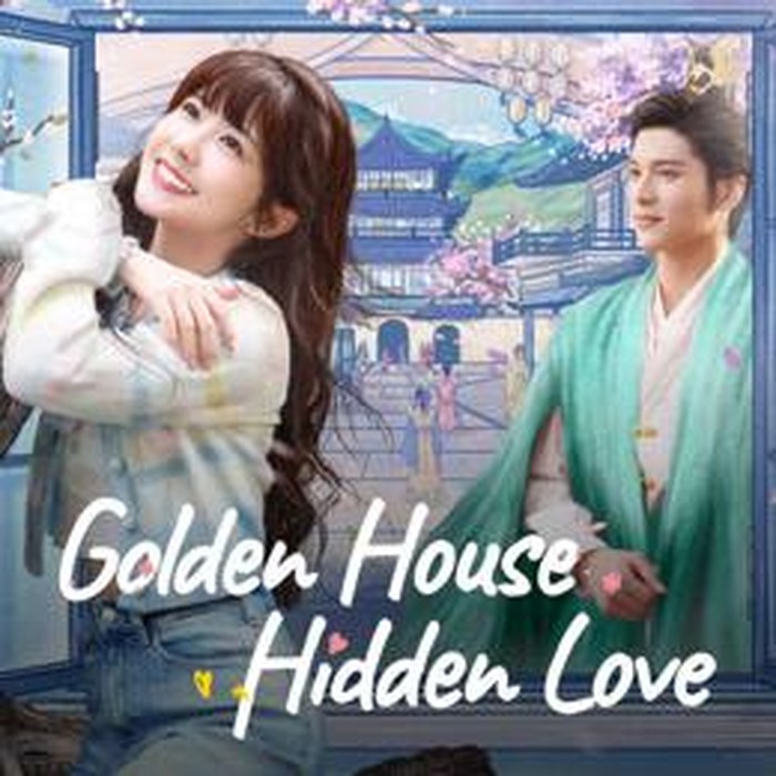 dracin Golden House Hidden Love