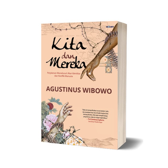 Peluncuran Buku Kita dan Mereka karya Agustinus Wibowo Buku Kita dan Mereka karya Agustinus Wibowo