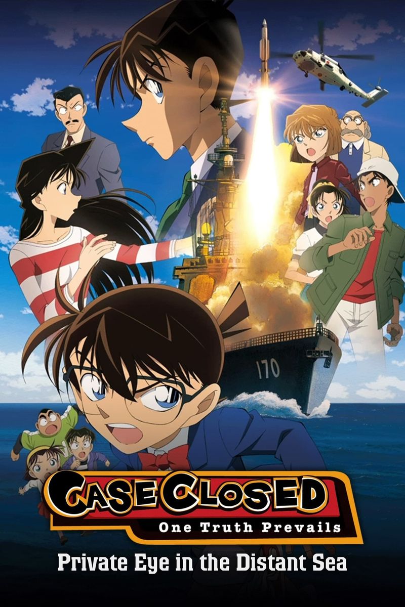 Detective Conan: Private Eye in the Distant Sea (2013).