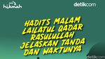 Hadits Malam Lailatul Qadar, Tanda dan Waktunya Dijelaskan Rasulullah