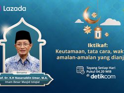 detikKultum Nasaruddin Umar: Ketentuan Melakukan Iktikaf pada Akhir Ramadan