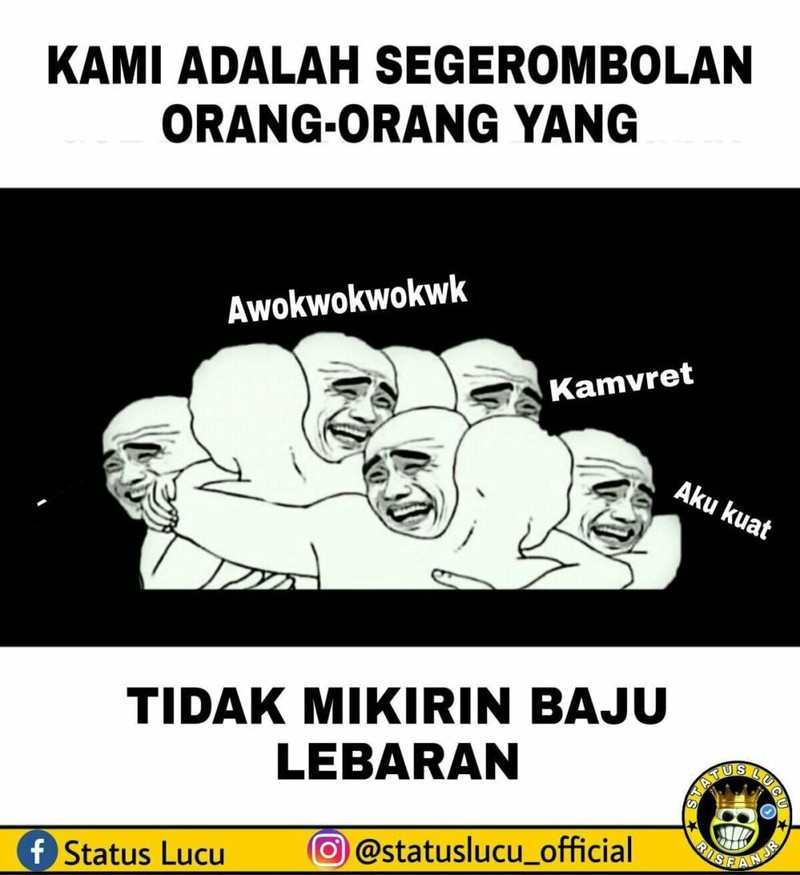 Alhamdulillah THR sudah cair, sekarang tinggal beliin anak-anak baju lebaran. Buat menghibur di kala suntuk mikirin alokasi, lihat dulu meme berikut.