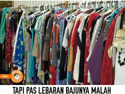 THR Alhamdulillah Cair, Tinggal Baju Lebarannya Nih