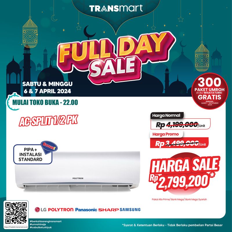 Transmart Full Day Sale untuk pembelian AC split 1/2 PK akan dapat diskon jumbo.