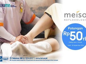 Hilangkan Lelah di Meiso Reflexology, Ada Diskon Rp 50 Ribu dari BRI