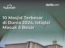 10 Masjid Terbesar di Dunia Versi 2024, Ada Istiqlal!