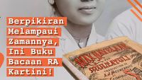 Infografis: Selamat Hari Kartini! Ini Buku-buku yang Dibaca RA Kartini