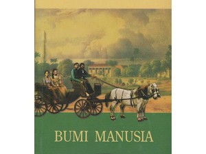 Novel Bumi Manusia Karya Pram, Dulu Dicekal Orba Kini Masuk Sekolah