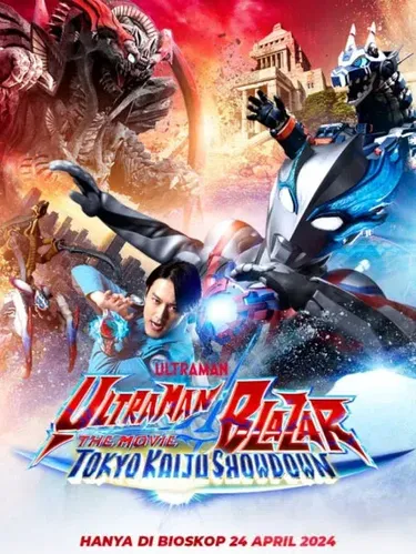 Ultraman Blazar The Movie: Tokyo Kaiju Showdown