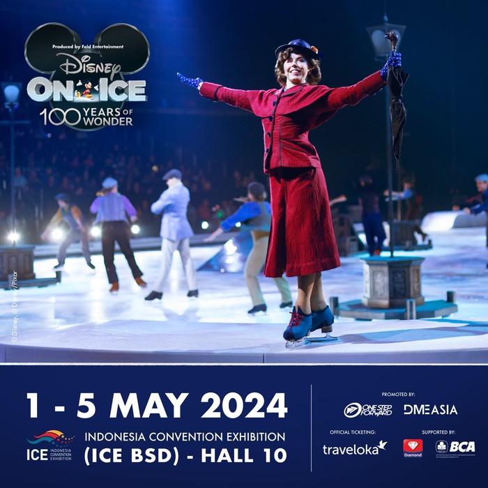 Panggung Disney on Ice 2024 Lebih Spektakuler, Soroti Mary Poppins