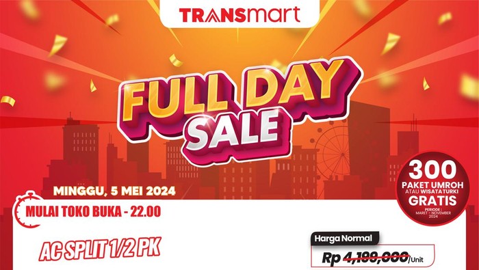 AC Split 1/2 PK Hemat 1 Juta di Transmart Full Day Sale!