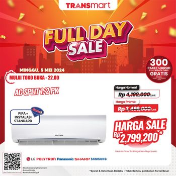 Transmart Full Day Sale 5 Mei 2024