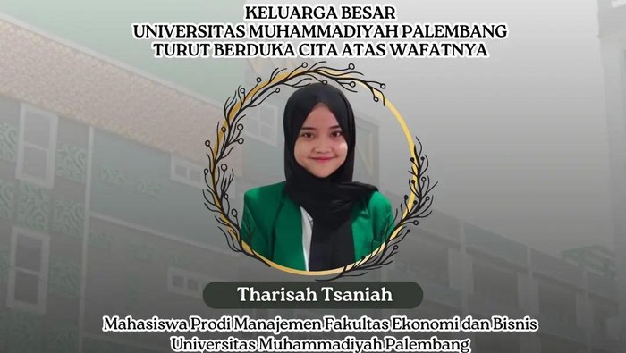 Ucapan belasungkawa dari Universitas Muhammadiyah Palembang atas meninggalnya mahasiswinya.