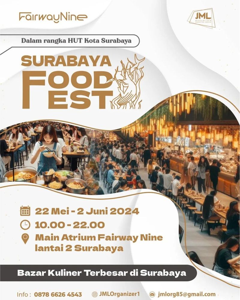 Event Kuliner di Surabaya: Surabaya Food Festival 2024.