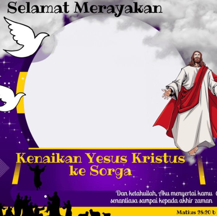 Twibbon Hari Kenaikan Yesus Kristus 2024.
