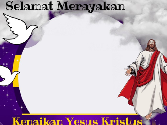 Twibbon Hari Kenaikan Yesus Kristus 2024.