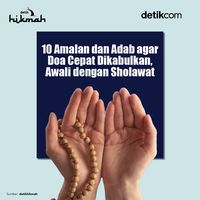 10 Amalan Dan Adab Agar Doa Cepat Dikabulkan, Awali Dengan Sholawat