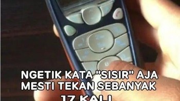 Ngetik kata sisir saja mesti tekan tombol sebanyak 17 kali. Tapi kalau sudah biasa sih jadinya cepat cepat saja. Foto: Facebook/Irin Athifelrasya
