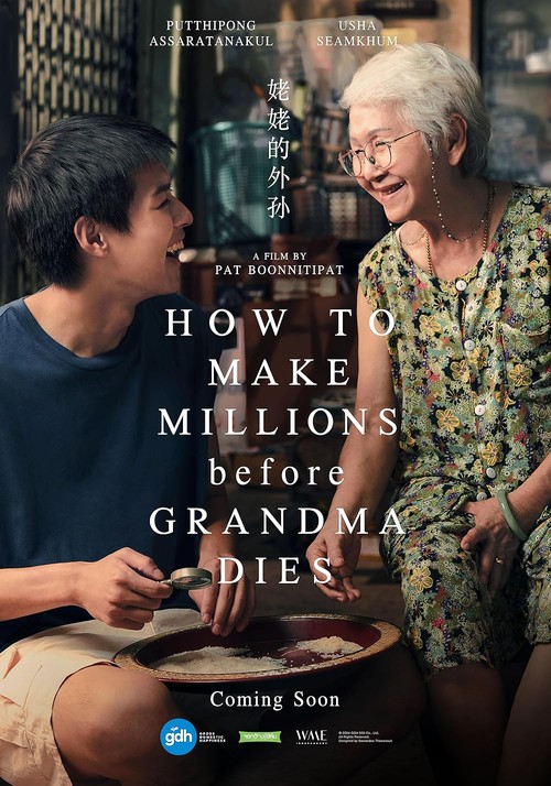 Sinopsis How to Make Millions Before Grandma Dies, Film Thailand Penuh Haru Tayang Hari Ini
