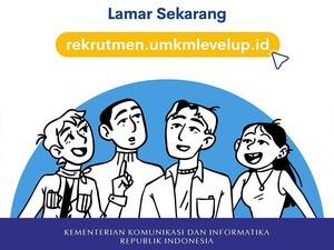 Kominfo Buka Lowongan Kerja Fasilitator-Koordinator UMKM, Ada 120 Kuota