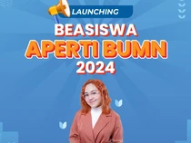 Beasiswa Aperti BUMN 2024 Dibuka, Lulusan 2022-2024 Bisa Daftar
