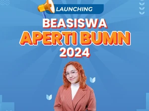 Beasiswa Aperti BUMN 2024 Telah Dibuka, Simak Kuota hingga Syaratnya di Sini!