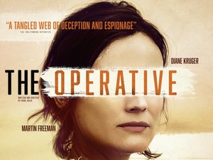 Sinopsis The Operative, Film Diane Kruger di Bioskop Trans TV